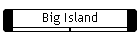Big Island